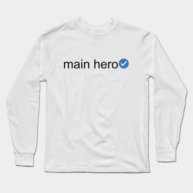 Verified Main Hero (Black Text) Long Sleeve T-Shirt by inotyler